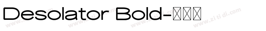 Desolator Bold字体转换